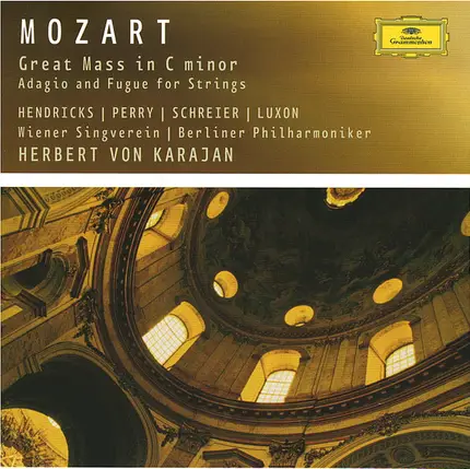 Mozart - Great Mass In C Minor, Adagio And Fugue For Strings