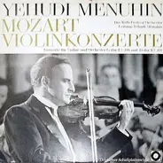 Mozart - Konzerte Für Violine Und Orchester Nr. 3 G-Dur KV 216, Nr. 4 D-Dur KV 218