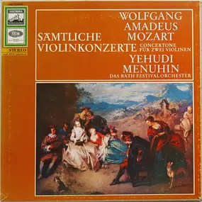 Wolfgang Amadeus Mozart - Sämtliche Violinkonzerte Concertone für zwei Violinen