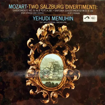 Mozart / Yehudi Menuhin - Two Salzburg Divertimenti