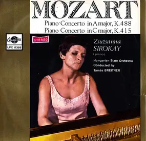 Wolfgang Amadeus Mozart - Piano Concerto In A Major, K.488 - Piano Concerto In C Major, K.415