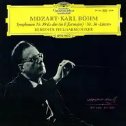 Mozart - Symphonien Nr. 39 Es-Dur • Nr. 36 »Linzer«