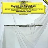 Mozart - Die Zauberflöte (Querschnitt) . The Magic Flute (Highlights) . La Flute Enchantée (Extraits)