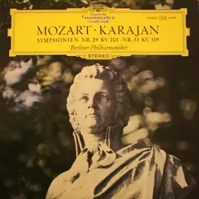 Wolfgang Amadeus Mozart - Symphonien Nr.29 KV 201 • Nr.33 KV 319