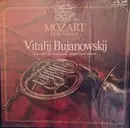 LP - Wolfgang Amadeus Mozart , Виталий Буяновский , Leningrad Chamber Orchestra , Lazar Gosman - Die Hornkonzerte
