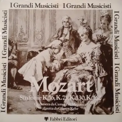 Mozart - Sinfonie K.16, K.17, K.130, K.162