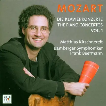 Wolfgang Amadeus Mozart , Matthias Kirschnereit , Bamberger Symphoniker , Frank Beermann - Die Klavierkonzerte - The Piano Concertos Vol. 1