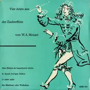Wolfgang Amadeus Mozart , Nederlands Philharmonisch Orkest - Vier Arien Aus Der Zauberflöte