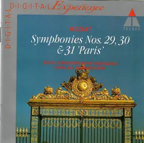 Wolfgang Amadeus Mozart - Symphonies Nos. 29, 30 & 31 'Paris'