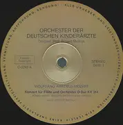 LP - Wolfgang Amadeus Mozart - Flötenkonzert D-Dur • Andante C-Dur Für Flöte • Drei Arien Für Sopran Und Orchester