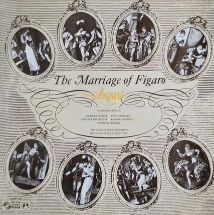 Wolfgang Amadeus Mozart , Orchester Der Wiener Staatsoper · Heinz Wallberg - The Marriage Of Figaro (Concert Version)