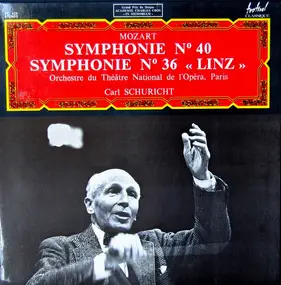 Wolfgang Amadeus Mozart - Symphonie N° 40 / Symphonie N° 36 "Linz"