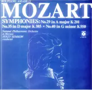 Wolfgang Amadeus Mozart , Orkiestra Symfoniczna Filharmonii Narodowej , Jerzy Semkow - Symphonies: No.29 In A Major K 201 - No.35 In D Major - No.40 In G Minor K 550