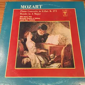 Wolfgang Amadeus Mozart - Piano Concerto in E-flat KV 271 / Rondo in A Major
