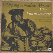 LP - Wolfgang Amadeus Mozart , Alan Civil , The Royal Philharmonic Orchestra , Rudolf Kempe - Vier Hornkonzerte