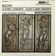 Wolfgang Amadeus Mozart , Alfred Prinz ∙ Werner Tripp ∙ Hubert Jellinek , Wiener Philharmoniker ∙ K - Clarinet Concerto ∙ Flute & Harp Concerto