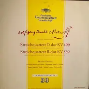 Mozart - Streichquartett D-dur KV499, Streichquartett B-dur KV589