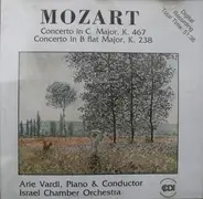 Mozart - Concerto In C Major, K. 467 - Concerto In B Flat Major, K. 238