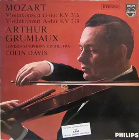 Wolfgang Amadeus Mozart - Violinkonzert G-dur KV 216; Violinkonzert A-dur KV 219