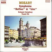 Mozart - Symphonies "Haffner" & "Linz"