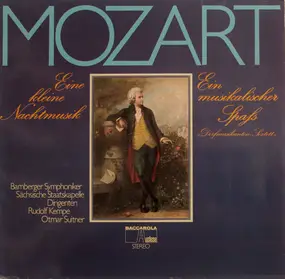 Wolfgang Amadeus Mozart - Eine Kleine Nachtmusik / Ein Musikalischer Spaß »Dorfmusikanten-Sextett«