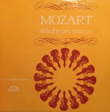 Mozart - Skladby Pro Smyčce