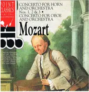 Mozart - Concerto for horn and orchestra Nos. 1,2&3