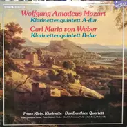 Mozart / Weber - Klarinettenquintett KV 581 / Klarinettenquintett Op. 34
