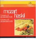 LP - Wolfgang Amadeus Mozart , Clara Haskil - Concerto N. 13 Per Pianoforte K. 415  Concerto N. 19 Per Pianoforte K. 459