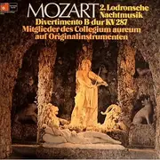 LP - Wolfgang Amadeus Mozart , Collegium Aureum - 2. Lodronsche Nachtmusik - Divertimento B-Dur KV287 - quadrophonic