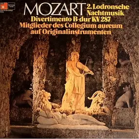 Wolfgang Amadeus Mozart - 2. Lodronsche Nachtmusik - Divertimento B-Dur KV287