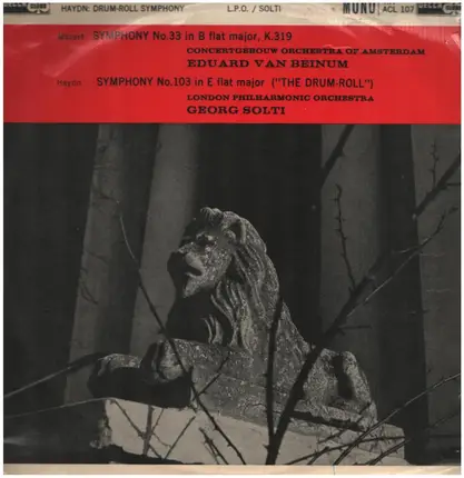 Wolfgang Amadeus Mozart , Concertgebouworkest , Eduard Van Beinum , The London Philharmonic Orchest - Symphony 33 / Drum-Roll Symphony