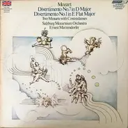 Mozart - Divertimento No. 7 In D Major, Divertimento No. 1 In E Flat Major, Two Minuets With Contredanses