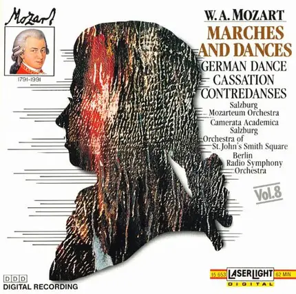 Wolfgang Amadeus Mozart , Das Mozarteum Orchester Salzburg , Camerata Academica Salzburg , The Orch - Marches and Dances - German Dance, Cassation, Contredanses