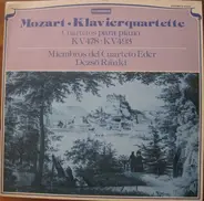 Mozart - Klavierquartette - Piano Quartets - Quatuors pour piano KV 478 & 493