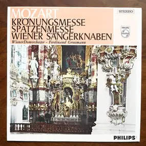 Wolfgang Amadeus Mozart - Krönungsmesse / Spatzenmesse