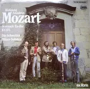 Mozart / Die Schweizer Bläser-Solisten - Serenade Es-dur KV 375