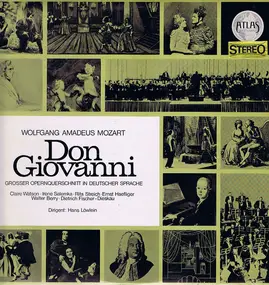Wolfgang Amadeus Mozart - Don Giovanni   Grosser Opernquerschnitt In Deutscher Sprache