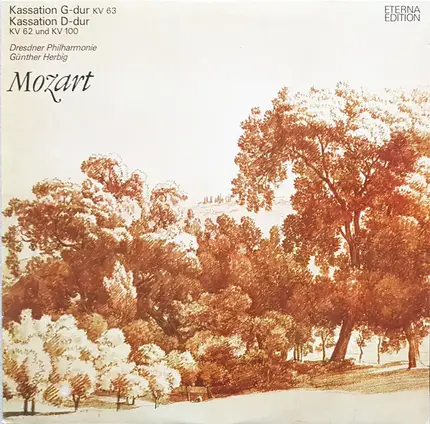 Mozart - Kassation In G-dur KV 63, Kassation In D-dur KV 62 Und KV 100