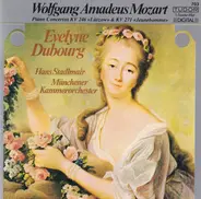 Wolfgang Amadeus Mozart , Evelyne Dubourg , Hans Stadlmair , Münchener Kammerorchester - Klavierkonzerte . Piano concertos KV 246 "Lützow" & KV 271 "Jeunehomme"