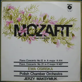 Wolfgang Amadeus Mozart - Piano Concertos Nos. 12 & 21