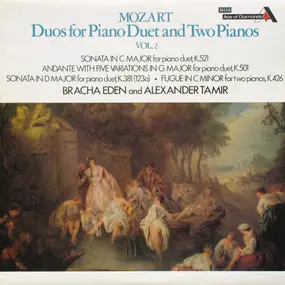 Wolfgang Amadeus Mozart - Duos For Piano Duet And Two Pianos Vol. 2