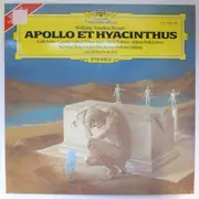 Double LP - Wolfgang Amadeus Mozart , Edith Mathis , Cornelia Wulkopf , Arleen Auger , Hanna Schwarz , Anthony - Apollo Et Hyacinthus