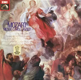 Wolfgang Amadeus Mozart - Messe C-Moll KV 427