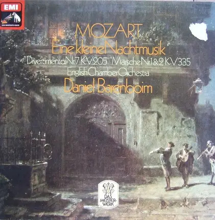 Mozart - Eine Kleine Nachtmusik (Divertimento Nr. 7 KV 205 • Märsche Nr. 1 & 2 KV 335)