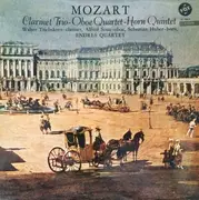 LP - Mozart - Clarinet Trio / Oboe Quartet / Horn Quintet