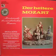 Mozart - Der Heitere Mozart - Meisterwerke Des Musikalischen Humors