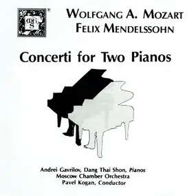 Wolfgang Amadeus Mozart - Concerti for Two Pianos