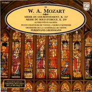 Mozart - Messe Du Couronnement En Ut Majeur, K.317 / Messe Du Solo D'orgue En Ut Majeur, K.259 / Misericordi