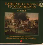 Double LP - Mozart / Danzi - Bayern`s Schlösser & Residenzen: München